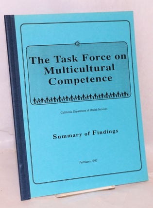 Cat.No: 121053 The Task Force on Multicultural Competence. Summary of findings....