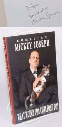 Cat.No: 121125 What would Don Corleone do? Mickey Joseph
