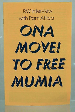 On a move! To free Mumia: RW interview with Pam Africa; reprint from the Revolutionary Worker