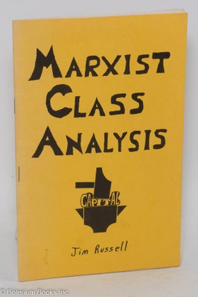 Cat.No: 121670 Marxist class analysis. Jim Russell