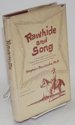 Cat.No: 121812 Rawhide and song a comparative study of the cattle cultures of the...