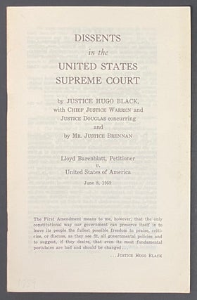 Cat.No: 121886 Dissents in the United States Supreme Court, by Justice Hugo Black, with...