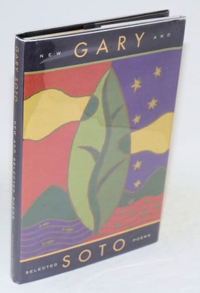 Cat.No: 122179 New and selected poems. Gary Soto