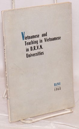 Cat.No: 122219 Vietnamese and teaching in Vietnamese in D. R. V. N. universities