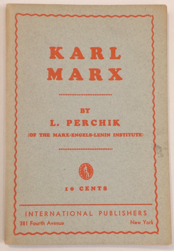 Cat.No: 122246 Karl Marx. Lev Perchik.