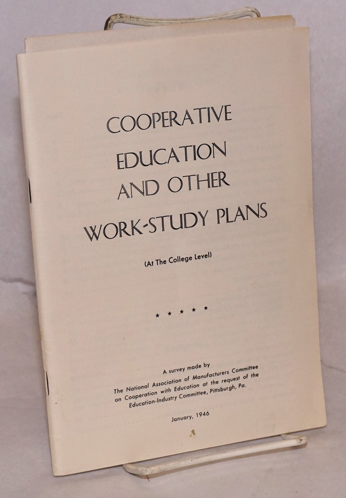 Cat.No: 122346 Cooperative education and other work-study plans (at the college level)