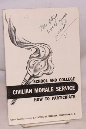 Cat.No: 122359 School and college civilian morale service: how to participate