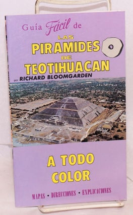 Cat.No: 122370 Guía fácil de las piramides de Teotihuacan: a todo color, mapas...