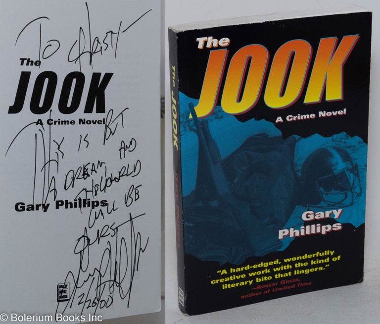 Cat.No: 122391 The jook; a crime novel. Gary Phillips.