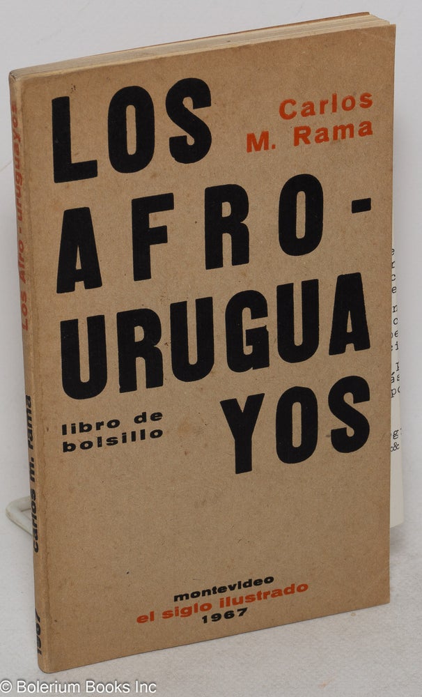 Cat.No: 122643 Los Afro-Uruguayos; libro de bolsillo. Carlos M. Rama.