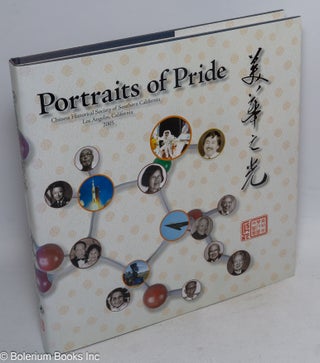 Cat.No: 122681 Portraits of pride; Chinese Historical Society of Southern California, Los...