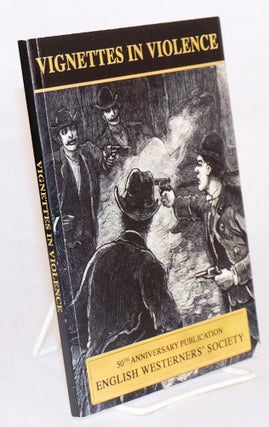 Cat.No: 122730 Vignettes in Violence; Original papers to mark the 50th Anniversary of the...