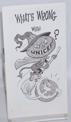 Cat.No: 123007 What's wrong with UNICEF? James T. Shaw