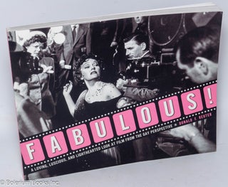 Cat.No: 123063 Fabulous! a loving, luscious, and lighthearted look at film from the gay...