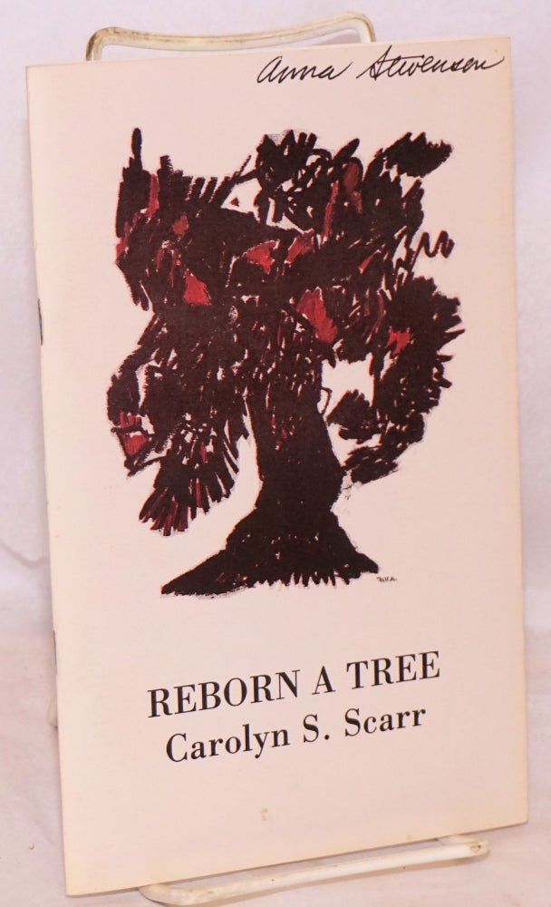 Cat.No: 123114 Reborn a Tree. Carolyn S. Scarr.