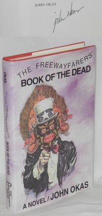 Cat.No: 123132 The Freewayfarer's Book of the Dead; second phase of Art in Heaven...