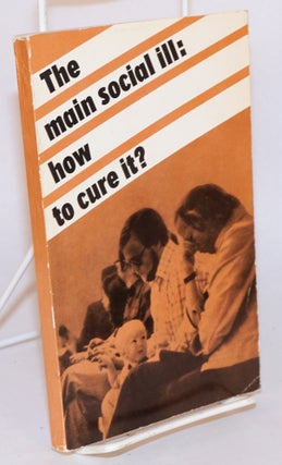 Cat.No: 123205 The main social ill: how to cure it? The Communists and Unemployment in...