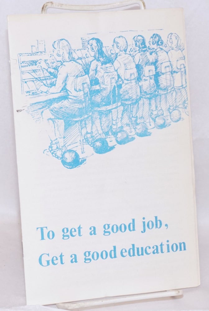 Cat.No: 123370 To get a good job, get a good education