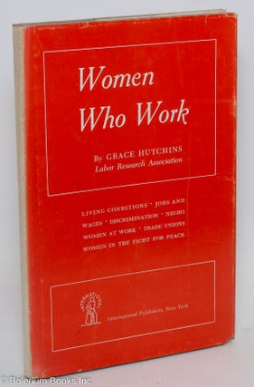 Cat.No: 1234 Women who work. Grace Hutchins