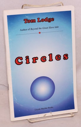 Cat.No: 123406 Circles: including poems to Sandesh. Tom and Umi Lodge