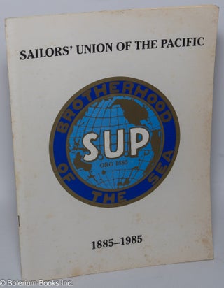 Cat.No: 123438 Excerpts from Brotherhood of the sea: a history of the Sailors' Union of...