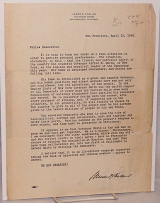 Cat.No: 123485 Letter to Fellow Democrats; San Francisco, April 21, 1928. James D. Phelan