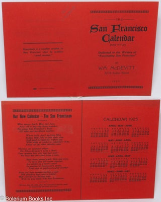 Cat.No: 123707 The San Francisco calendar (new style). Dedicated to the writers of...