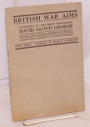 Cat.No: 123890 British war aims; statement by the Right Honorable David Lloyd George,...