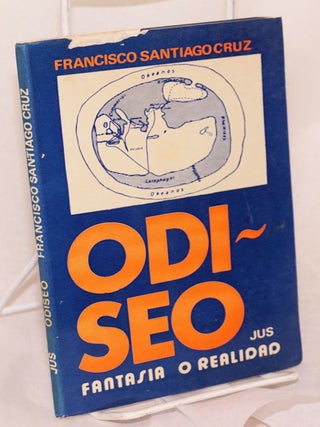 Cat.No: 123950 Odiseo, fantasía o realidad. Francisco Santiago Cruz