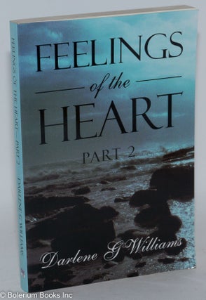 Cat.No: 124160 Feelings of the heart; Part 2. Darlene G. Williams