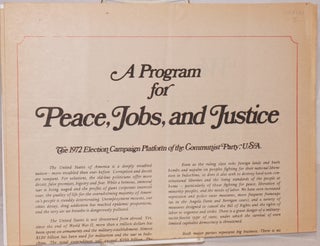 Cat.No: 124175 A program for peace, jobs and justice. The 1972 election campaign platform...