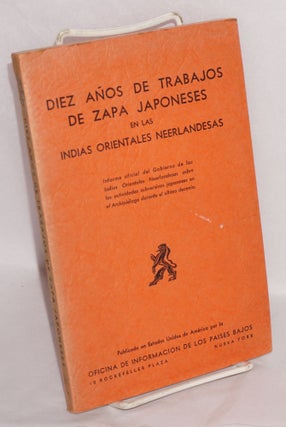 Cat.No: 124194 Diez años de trabajos de zapa japoneses en las Indias orientales...