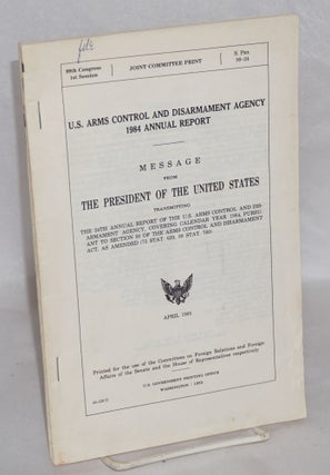 Cat.No: 124243 U.S. Arms Control and Disarmament Agency 1984 Annual Report