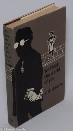 Cat.No: 124264 We Think the World of You. J. R. Ackerley, jacket, Derrick Greaves