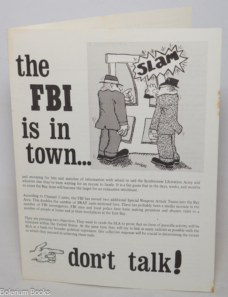 Cat.No: 124646 The FBI is in town... don't talk!