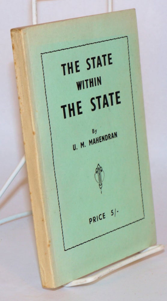 Cat.No: 124758 The state within the state. Usha Mahesvari Mahendran.