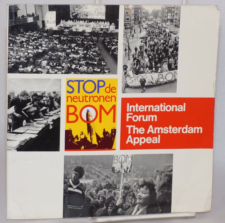 Cat.No: 124916 Amsterdam appeal: to the peoples and governments of the world. B. Schmidt, J. de Vries.