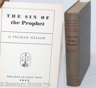 Cat.No: 124948 The sin of the prophet. Truman Nelson