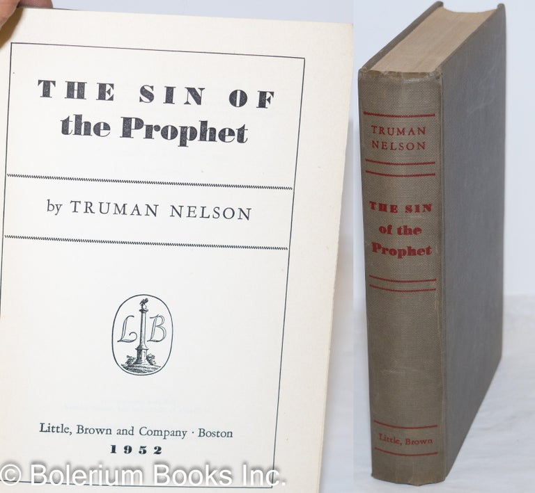 Cat.No: 124948 The sin of the prophet. Truman Nelson.