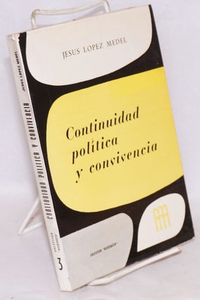Cat.No: 12502 Continuidad politica y convivencia (estudios de teoría e interpretación...