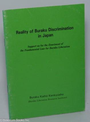 Cat.No: 125079 Reality of Buraku Discrimination in Japan. Support us for the Enactment of...