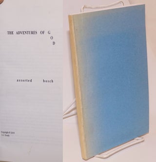 Cat.No: 125088 The adventures of God: assorted Bosch. J. A Bosch