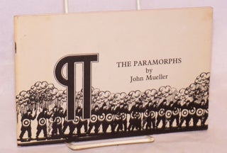 Cat.No: 125199 The Paramorphs [inscribed and signed]. John Mueller