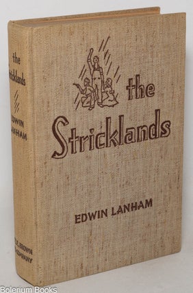 Cat.No: 12529 The Stricklands. Edwin Moultrie Lanham