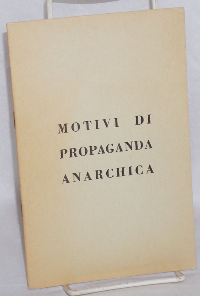 Cat.No: 125357 Motivi di Propaganda Anarchica. Ivan Guerrini.