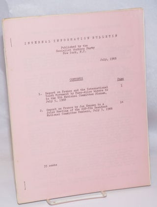 Cat.No: 125405 Internal information bulletin, July, 1968. Mary-Alice Waters, Joseph Hansen