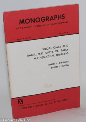 Cat.No: 125417 Social class and racial influences on early mathematical thinking; in...