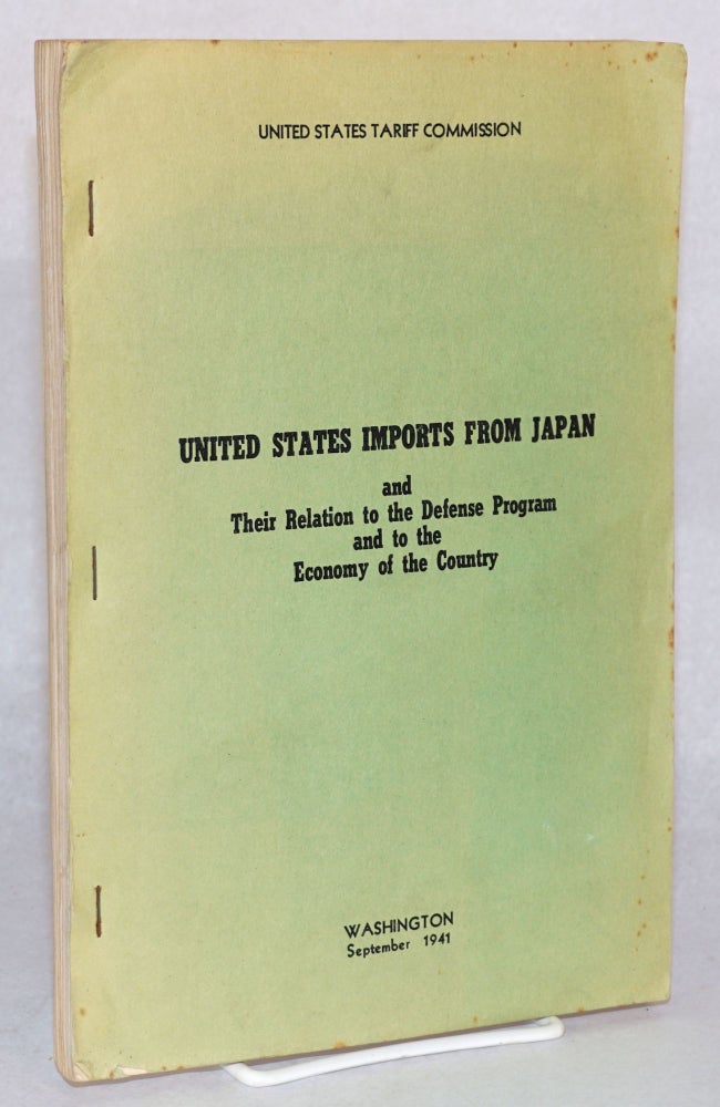 Cat.No: 125599 United States imports from Japan and their relation to the defense program and to the economy of the country