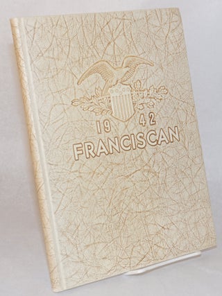 Cat.No: 125739 Franciscan 1942, volume 17, published annually by the students of the San...