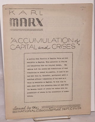 Cat.No: 125922 Accumulation of capital and crises. Karl Marx